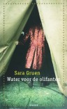 Water voor de olifanten - Sara Gruen, Peter Abelsen