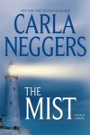 The Mist - Carla Neggers