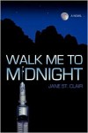 Walk Me to Midnight - Jane St. Clair