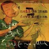 The Day I Swapped My Dad for Two Goldfish - Dave McKean, Neil Gaiman