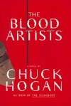 The Blood Artists - Chuck Hogan