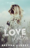 The Love Letter - Brenna Aubrey