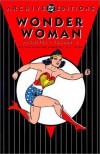 Wonder Woman Archives, Vol. 3 - William Moulton Marston, Harry G. Peter