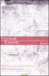 Ferito - Percival Everett, Marco Rossari