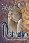 Distraction  - Tess Oliver