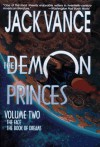 The Demon Princes, Volume Two: The Face, The Book of Dreams - Jack Vance
