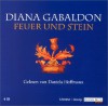 Feuer und Stein - Diana Gabaldon, Daniela Hoffmann