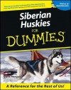 Siberian Huskies For Dummies - Diane Morgan