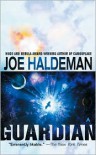 Guardian - Joe Haldeman