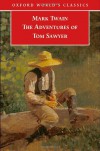 The Adventures of Tom Sawyer (World's Classics) - Mark Twain, Peter Stoneley