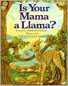 Is Your Mama a Llama? - Deborah Guarino,  Steven Kellogg (Illustrator)