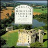 English Heritage from the Air - Neil Burton, Skyscan Staff