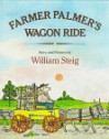 Farmer Palmer's Wagon Ride - William Steig