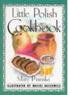 A Little Polish Cookbook - Mary Pininska