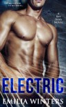 Electric (The Bay Boys #1) - Emilia Winters