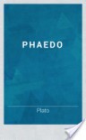 Phaedo - 'Plato'