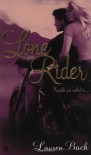 Lone Rider - Lauren Bach