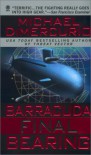 Barracuda, Final Bearing - Michael DiMercurio