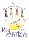 Velikost L (Heather Wells, #1) - Meg Cabot, Lucie Johnová
