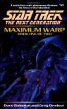Maximum Warp Book One:  Dead Zone (Star Trek The Next Generation, No 62) - 'Dave Galanter',  'Greg Brodeur'