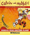 Weirdos from Another Planet - Bill Watterson