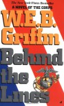 Behind the Lines (Corps, Book 7) - W.E.B. Griffin