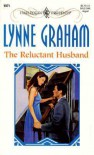 The Reluctant Husband (Harlequin Presents, #1971) - Lynne Graham