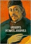 Gauguin's Intimate Journals - Paul Gauguin