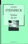 As Vinhas da Ira - John Steinbeck, Virgínia Motta