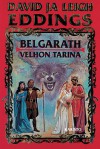 Belgarath - velhon tarina (Belgarionin ja Mallorean tarujen liitteet, #1) - David Eddings, Leigh Eddings