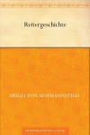 Reitergeschichte - Hugo von Hofmannsthal