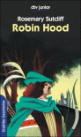 Robin Hood - Rosemary Sutcliff