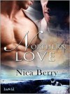 Northern Love - Nica Berry