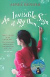 An Invisible Sign of My Own - Aimee Bender