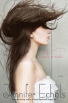 Such a Rush - Jennifer Echols