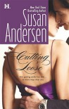 Cutting Loose  - Susan Andersen, Carol Monda