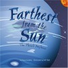 Farthest from the Sun: The Planet Neptune - Nancy Loewen, Jeff Yesh