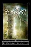 The Guardian's Apprentice - J. Michael Radcliffe