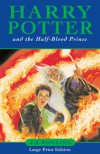 Harry Potter and the Half-Blood Prince  - J.K. Rowling