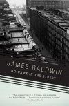 No Name in the Street - James Baldwin