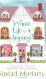 Whose Life is it Anyway? - Sinead Moriarty