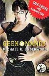 Geekomancy - Michael R. Underwood
