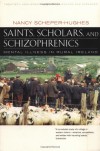 Saints, Scholars, and Schizophrenics: Mental Illness in Rural Ireland - Nancy Scheper-Hughes