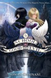 The School for Good and Evil - Soman Chainani