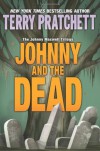 Johnny and the Dead  - Terry Pratchett