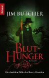 Bluthunger  - Jim Butcher, Jürgen Langowski
