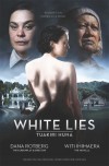 White Lies - Witi Ihimaera, Dana Rotberg