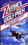 Zemke's Wolf Pack - Roger A. Freeman