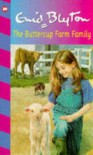 The Buttercup Farm Family (The Family Series) - Enid Blyton