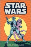 Star Wars: A Long Time Ago..., Book 4: Screams in the Void - Chris Claremont, Carmine Infantino, Walter Simonson, Various